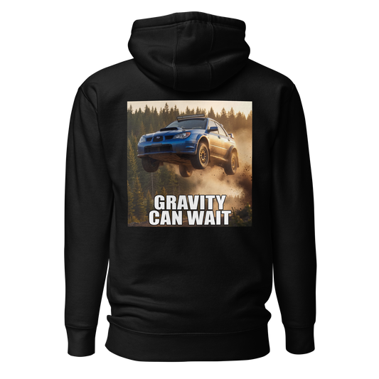 Hoodie Gravity Can Wait